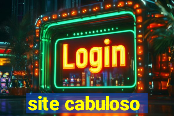 site cabuloso